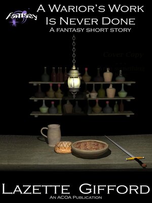 cover image of A Warrior's Work is Never Done